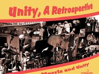 Unity, A Retrospective - Byron Morris & Unity